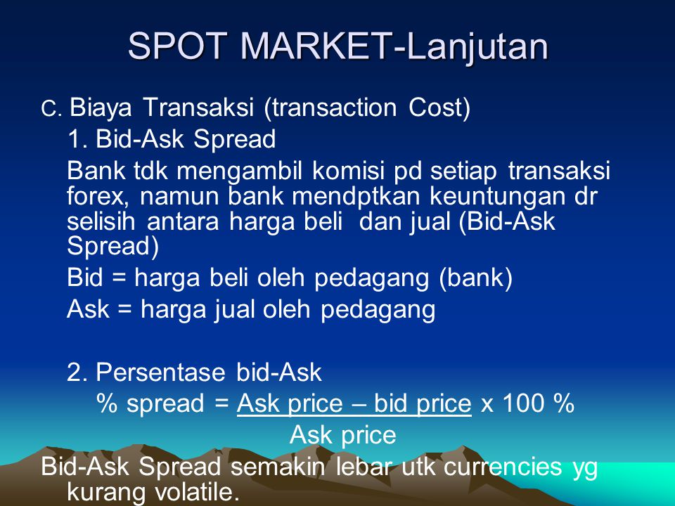 Biaya transaksi forex news instaforex spread tablecloths
